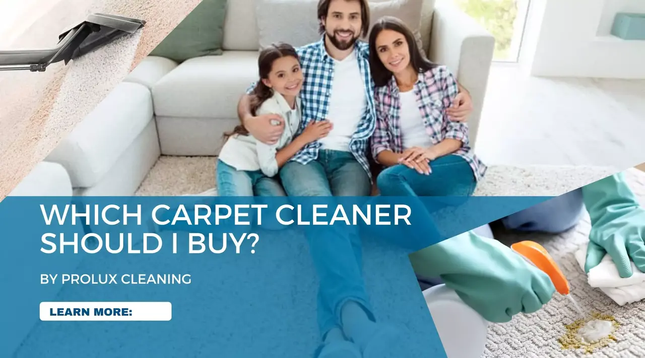 How to Choose the Best Carpet Cleaner for Your Needs