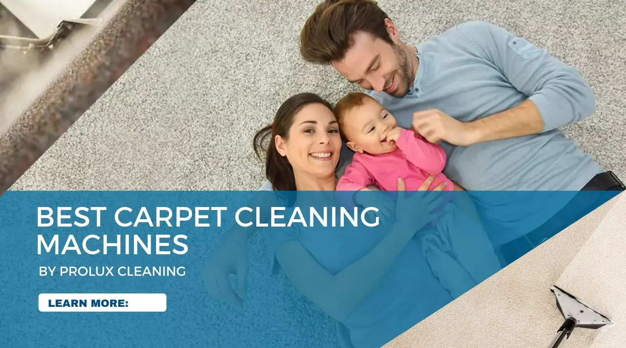 Top Carpet Cleaning Machines for Effective Stain Removal
