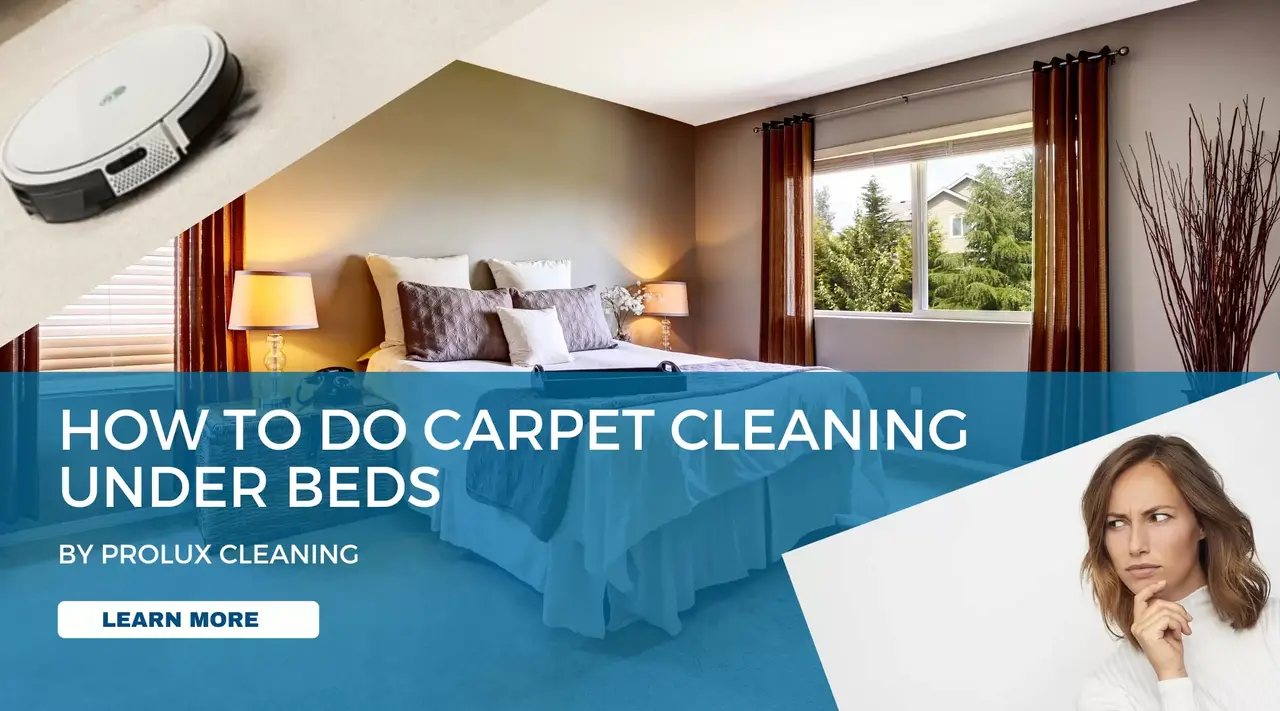 Tips for Cleaning Carpet Under the Bed