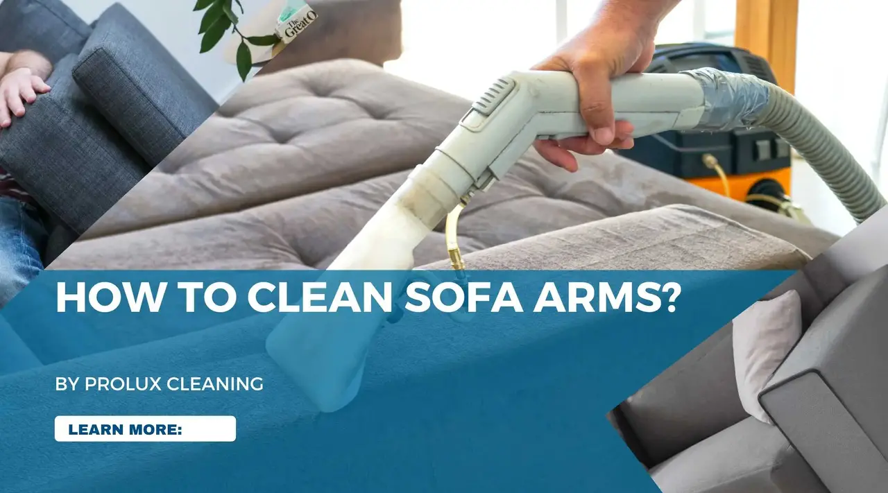 Best Ways to Clean Sofa Arms and Remove Stains